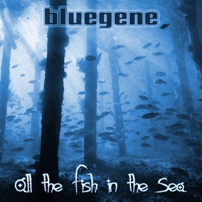 All the Fish in the Sea by bluegene